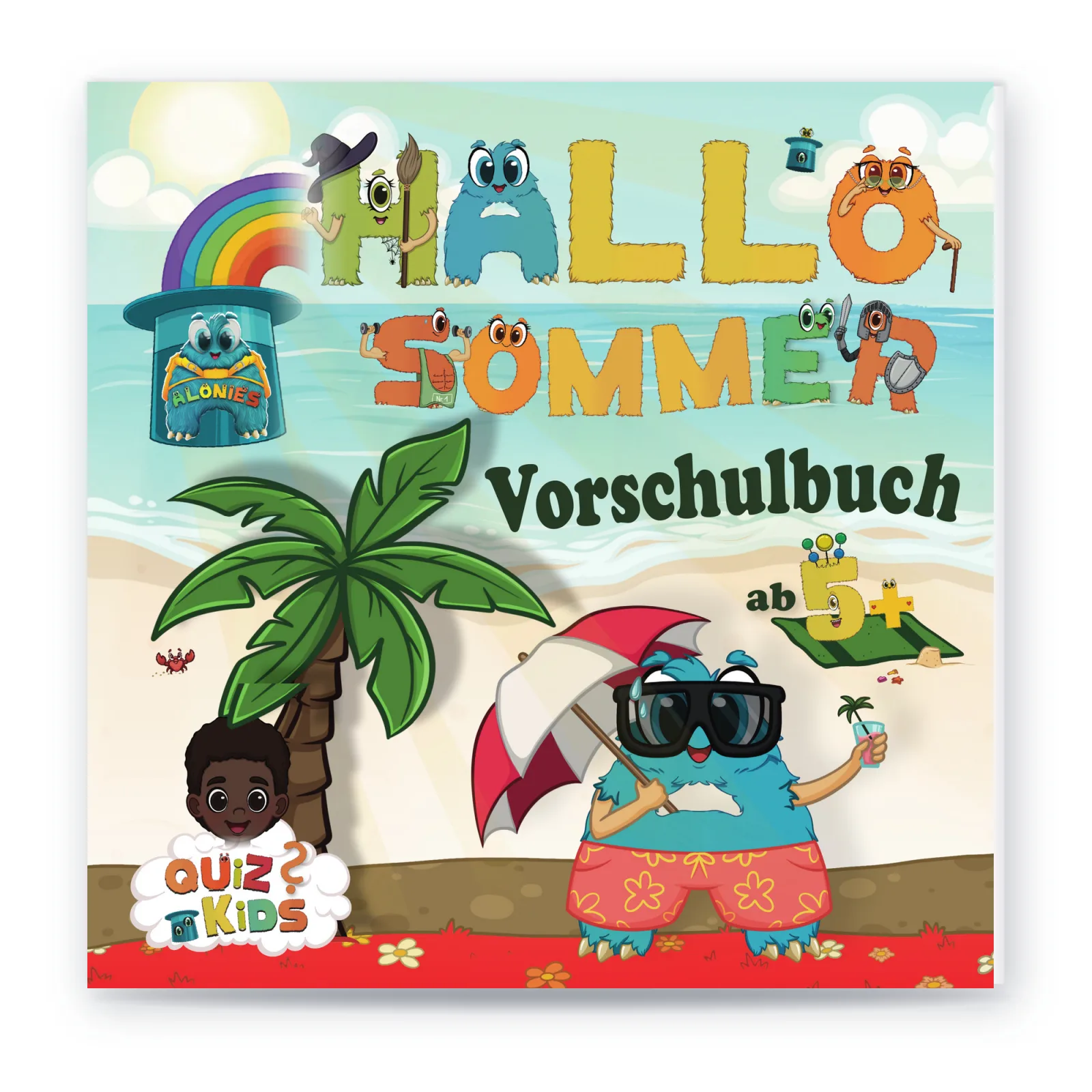 Cover QuizKids Hallo Sommer von Alonies: Leo unter der Palme, Aloni mit Sonnenbrille am Strand, Vorschulbuch ab 5 Jahren für selbstständiges Lernen.